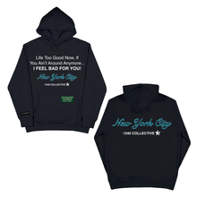 Load image into Gallery viewer, 1340 LIFE TOO GOOD - HEAVYWEIGHT HOODIE