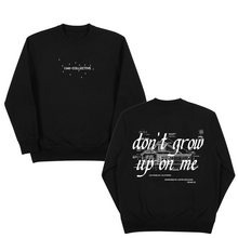 Load image into Gallery viewer, 1340 DON'T GROW UP LONG SLEEVE SHIRT