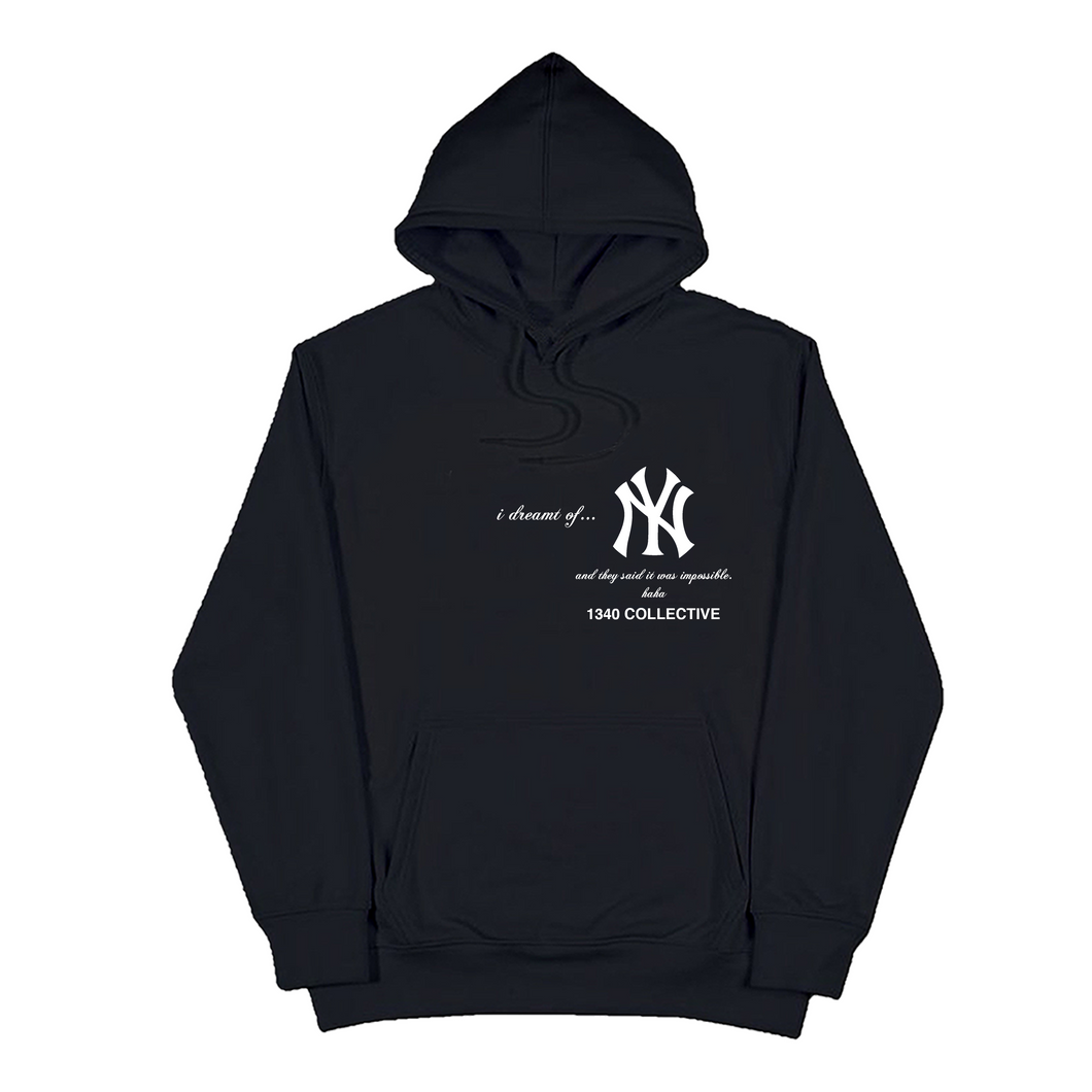 1340 DREAMT OF NY - HOODIE (bfcm 2023)