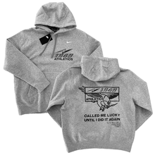 Load image into Gallery viewer, 1340 CALL ME LUCKY - on Nike HOODIE
