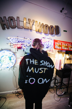 Load image into Gallery viewer, 1340 HANDMADE &quot;SHOW MUST GO ON&quot; - HOODIE (1/1)
