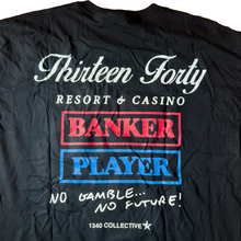 Load image into Gallery viewer, 1340 NO GAMBLE NO FUTURE - TSHIRT
