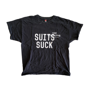 1340 SUITS SUCK ENTOURAGE - 1/1 (XL)