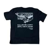 Load image into Gallery viewer, 1340 CALLED ME LUCKY 1/1 SAMPLE - TSHIRT (black friday 2022)
