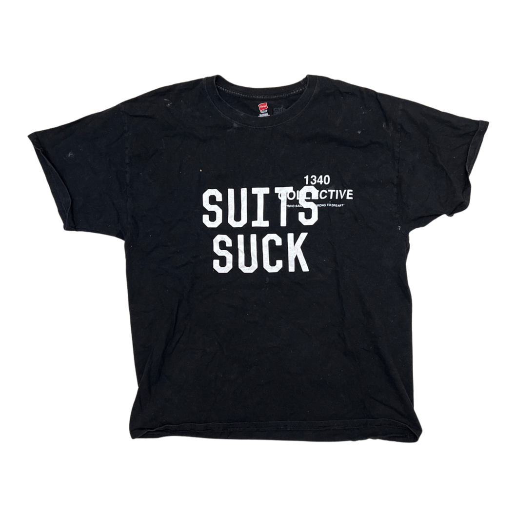 1340 SUITS SUCK - 1/1 HAND PRINTED TSHIRT (black friday 2022)
