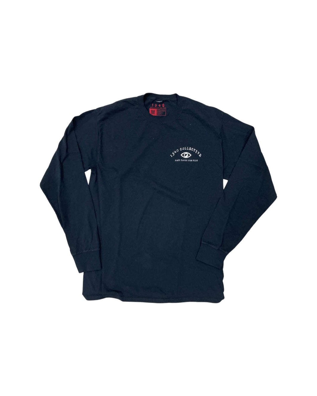1340 DON'T TRUST THE KIDS - LONG SLEEVE SHIRT (black friday 2022)